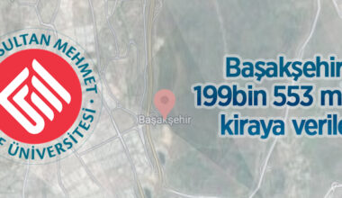 Başakşehir’de 199 bin 553 m² arazi kiraya verilecek