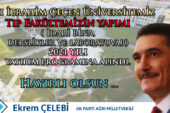 Çelebi: “Tıp Fakültemiz Yatırım Programına alındı”