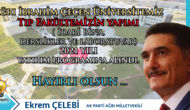 Çelebi: “Tıp Fakültemiz Yatırım Programına alındı”