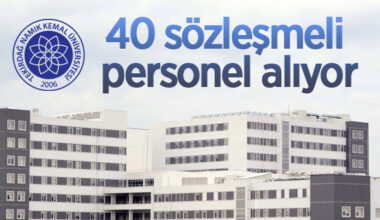 Namık Kemal Üniversitesi 40 sözleşmeli personel alıyor