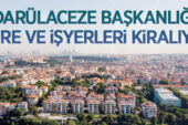 Darülaceze Başkanlığı 21 daire ve işyerini kiraya veriyor