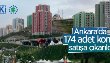TOKİ, Kuzey Ankara’da 174 adet konut satışa çıkardı