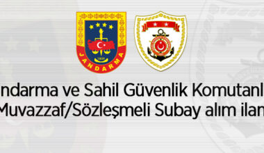 Jandarma Genel Komutanlığı ve Sahil Güvenlik Komutanlığı Muvazzaf/Sözleşmeli Subay alacak
