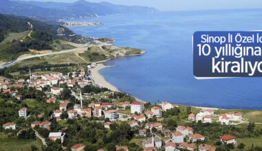 Sinop İl Özel İdaresi 10 yıllığına otel kiralıyor