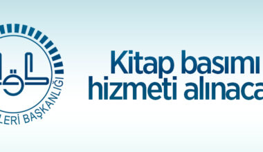 Diyanet İşleri Başkanlığı kitap basım hizmeti alınacak