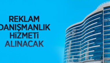 İstinye Üniversitesi reklam ajansı danışmanlık hizmeti alacak