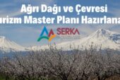 Ağrı Dağı ve Çevresi Turizm Master Planı Hazırlanacak