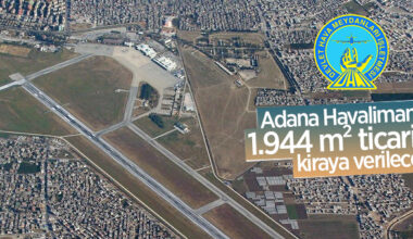 Adana Havalimanı’nda 1.944 m² ticari alan kiraya verilecek