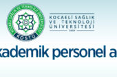 Kocaeli Sağlık ve Teknoloji Üniversitesi 68 akademik personel alacak