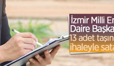 Milli Emlak Daire Başkanlığı, 13 adet taşınmazı ihale usulü satacak