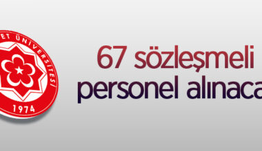 67 sözleşmeli personel alacak