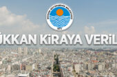 Mersin Büyükşehir Belediyesi’nde ait 34 adet taşınmaz kiraya verilecek
