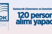 Bankacılık Düzenleme ve Denetleme Kurumu 120 personel alacak