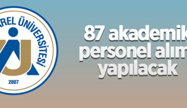 İstanbul Arel Üniversitesi 87 öğretim üyesi alacak
