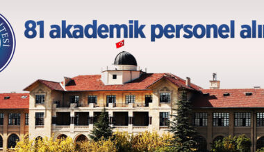 Gazi Üniversitesi 81 öğretim üyesi alacak
