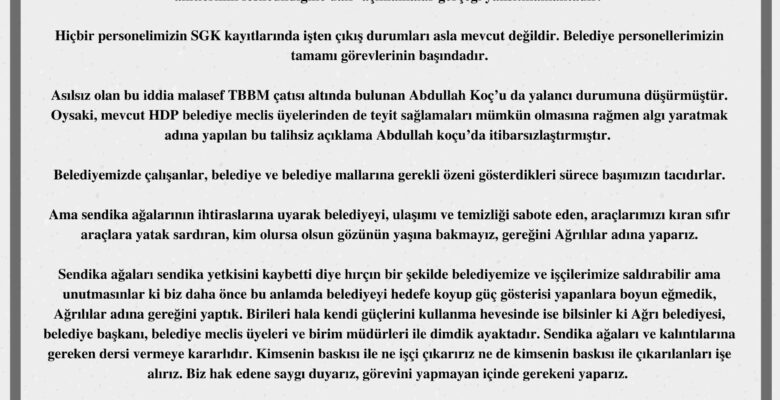 Ağrı Belediyesi: “HDP’li Koç’un belediyede çalışan 3 işçinin iş akitlerinin feshedildiği açıklamaları gerçeği yansıtmamaktadır”