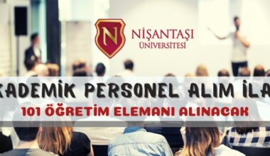 Nişantaşı Üniversitesinden akademik personel alım ilanı
