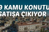Gaziantep’te 39 adet kamu konutu ihale ile satılacaktır