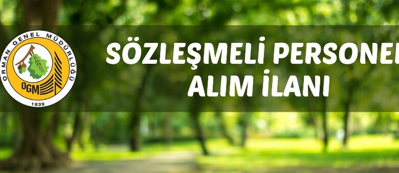 Orman Genel Müdürlüğünden personel alımı
