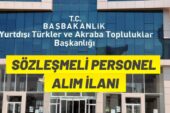 Yurtdışı Türkler ve Akraba Topluluklar Başkanlığından personel alımı