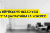 Mersin Büyükşehir Belediyesi 85 adet gayrimenkulü kiraya verecek