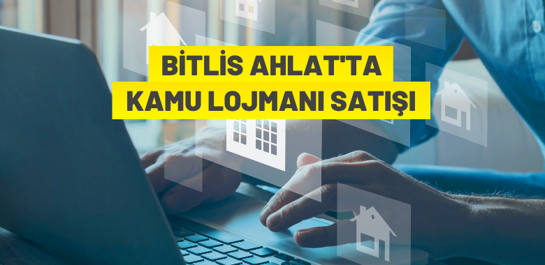 Bitlis’te kamu lojmanları satışa sunuldu