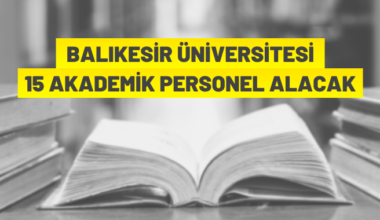 Akademik personel alım ilanı