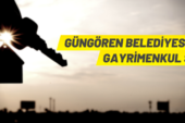 Güngören Belediyesi’nden gayrimenkul satışı