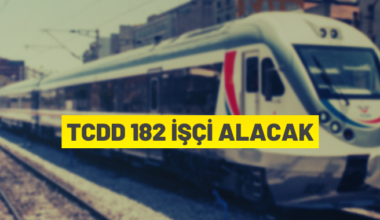 TCDD’den işçi alımı