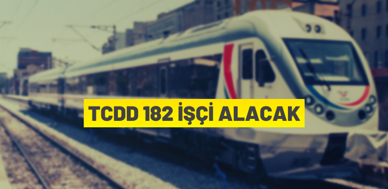 TCDD’den işçi alımı