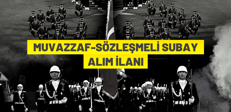 Jandarma ve Sahil Güvenlik Akademisi Başkanlığı Muvazzaf/Sözleşmeli Subay alım ilanı