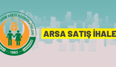 Ankara’da 3 adet arsa satışa çıkarıldı