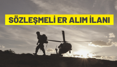 2022 Sözleşmeli Er 1. dönem başvuru ilanı