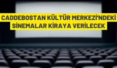 Kadıköy Belediye Başkanlığı’ndan kiralık sinema salonları