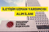 İletişim Uzman Yardımcısı alım ilanı