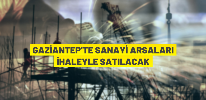 Sanayi arsası satış ihalesi