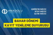 Anadolu Üniversitesi’nden kayıt yenileme işlemleri hakkında bilgilendirme