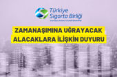 Zamanaşımına uğrayacak alacaklara ilişkin duyuru