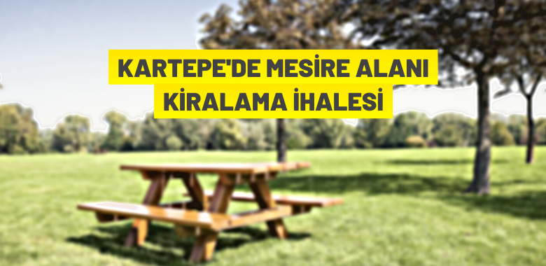 Kartepe’de mesire alanı kiralama ihalesi