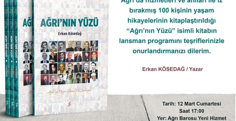 “Ağrı’nın Yüzü” kitabının lansmanı yapılıyor
