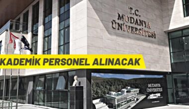 Mudanya Üniversitesi Rektörlüğü 48 akademik personel alacak