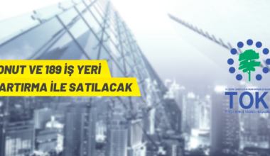 TOKİ’den satılık konut ve iş yerleri