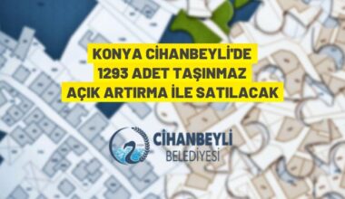Cihanbeyli Belediye Başkanlığı’ndan taşınmaz satış ihalesi