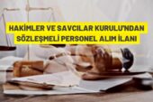 Hâkimler ve Savcılar Kurulu Sözleşmeli Personel alacak