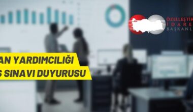Özelleştirme İdaresi Başkanlığı Uzman Yardımcısı alacak