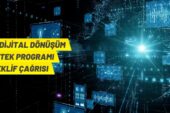 Kamuda Dijital Dönüşüm Mali Destek Programına ilişkin çağrı