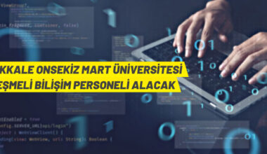 Çanakkale Onsekiz Mart Üniversitesi Sözleşmeli Bilişim Personeli alacak