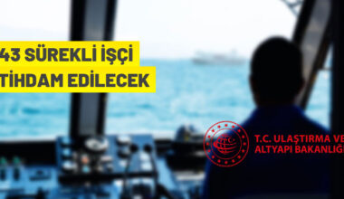 Ulaştırma ve Altyapı Bakanlığı Sürekli İşçi alımı yapacak