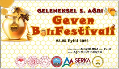 GELENEKSEL 5. AĞRI GEVEN BALI FESTİVALİ BAŞLIYOR