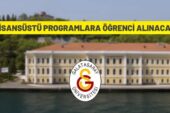 Galatasaray Üniversitesi’nden lisansüstü programlar hakkında duyuru